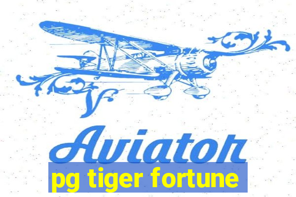 pg tiger fortune